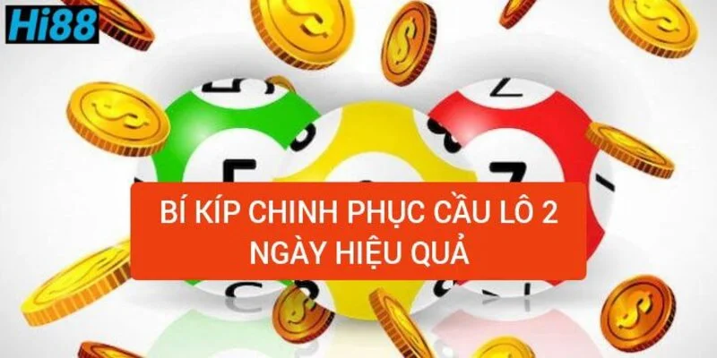 bi-kip-chinh-phuc-cau-lo-2-ngay-hieu-qua