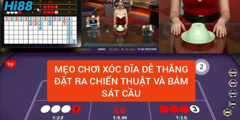 meo-choi-xoc-dia-de-thang-dat-ra-chien-thuat-va-bam-sat-cau