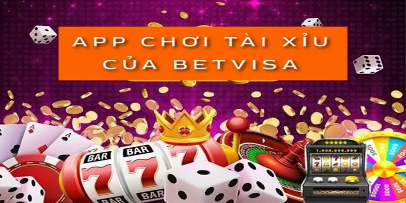 app choi tai xiu cua betvisa